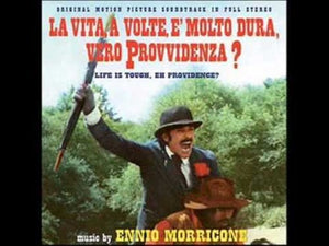 Ennio Morricone: Vita a Volte E Molto Dura Vero Provvidenza (Life Is Tough, Eh Providence?) (Original Soundtrack) (Vinyl LP)