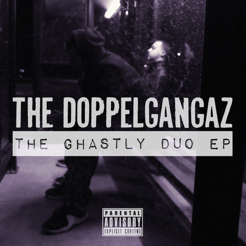 The Doppelgangaz: Ghastly Duo (12-Inch Single)