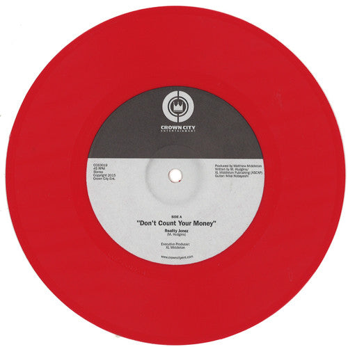 Reality Jonez: Don't Count Your Money / Just Not That Girl (7-Inch Single)