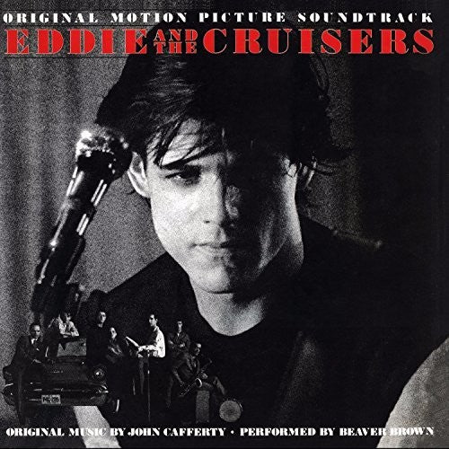 Cafferty, John / Beaver Brown Band: Eddie and the Cruisers (Original Motion Picture Soundtrack) (Vinyl LP)