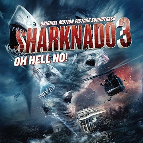 Sharknado 3: Oh Hell No / O.S.T.: Sharknado 3: Oh Hell No! (Original Motion Picture Soundtrack) (Vinyl LP)