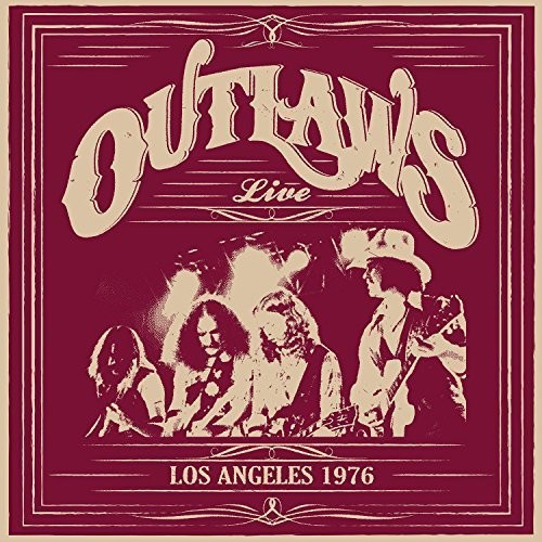 The Outlaws: Los Angeles 1976 (Vinyl LP)