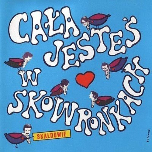 Skaldowie: Cala Jestes w Skowronkach (Vinyl LP)