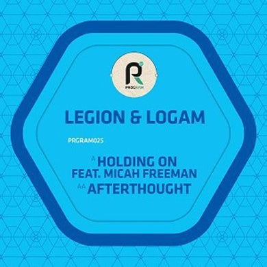 Legion & Logam: Holding on / Afterthought (12-Inch Single)