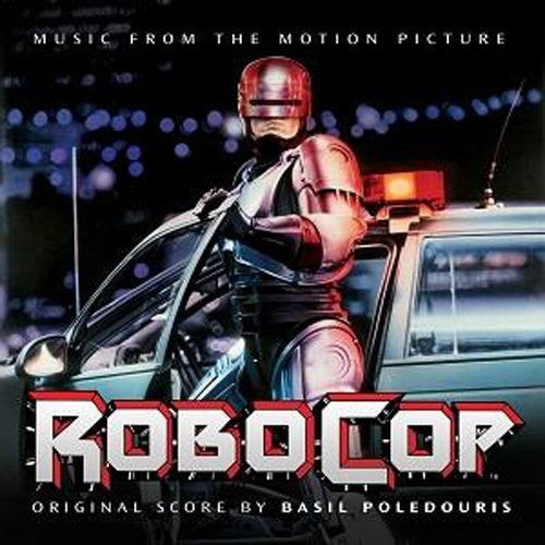 Robocop (1987) / O.S.T.: RoboCop (Music From the Motion Picture) (Vinyl LP)