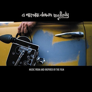 Brokedown Melody / O.S.T.: A Brokedown Melody (Music From and Inspired by the Film) (Vinyl LP)