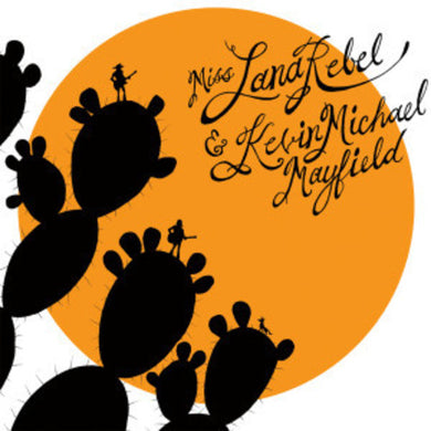 Miss Lana Rebel / Mayfield, Kevin Michael: Midtown Island Sessions (Vinyl LP)