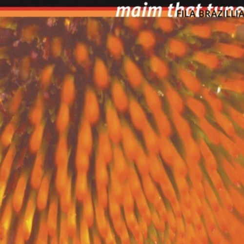 Fila Brazillia: Maim That Tune (Vinyl LP)