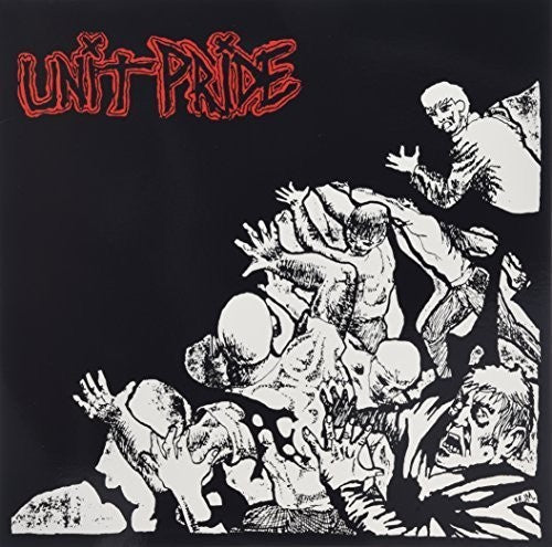 Unit Pride: Then & Now (Vinyl LP)