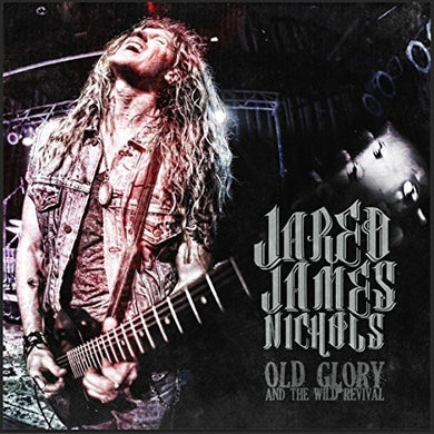Nichols, Jared James: Old Glory & Wild Revival (Vinyl LP)