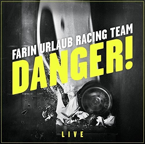 Farin Urlaub Racing Team: Danger (Vinyl LP)