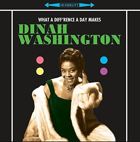 Washington, Dinah: What a Difference a Day Makes (Vinyl LP)