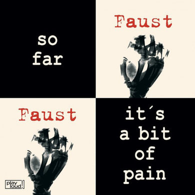 Faust: So Far / It's a Bit of Pain (7-Inch Single)