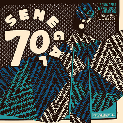 Senegal 70: Sonic Gems & Previously / Various: Senegal 70: Sonic Gems & Previously Unreleased Recordings from the 70s(Various Artists) (Vinyl LP)