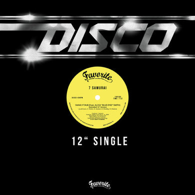 7 Samurai: Shake It Up / Cosmic Jam (12-Inch Single)