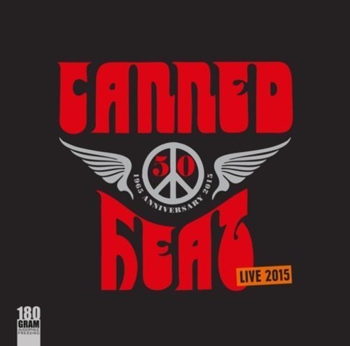 Canned Heat: 50th Anniversary Live 2015 (Vinyl LP)