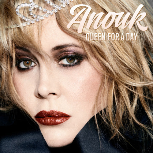 Anouk: Queen For A Day (Vinyl LP)