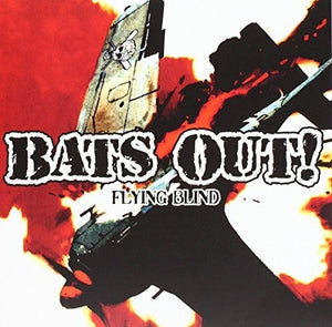 Bats Out: Flying Blind (7-Inch Single)