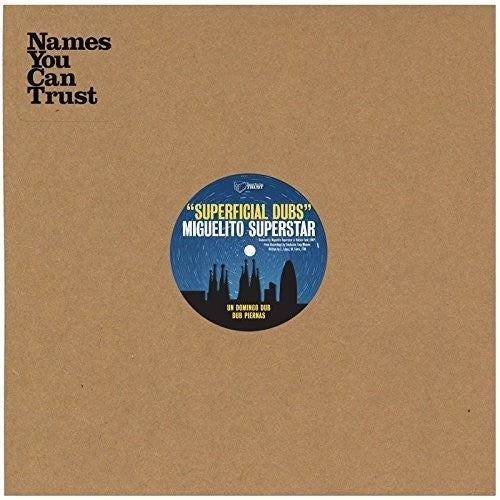 Miguelito Superstar: Superficial Dubs (12-Inch Single)