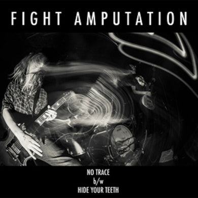Fight Amputation: Keystone Noise Series 4 (7-Inch Single)