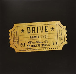 Chris Russell's Chicken Walk: Drive (Vinyl LP)