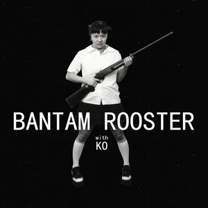 Bantam Rooster: Tarantula / Love's Too Strong (7-Inch Single)