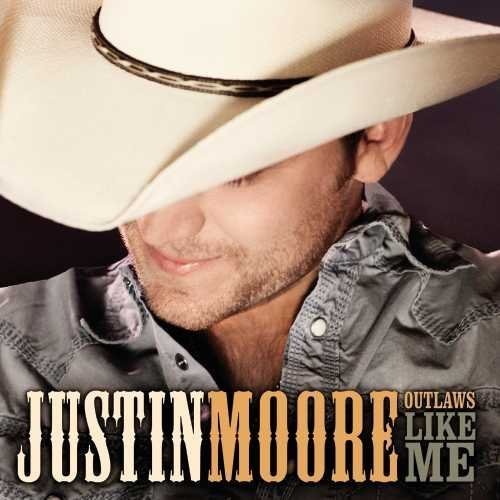 Moore, Justin: Outlaws Like Me (Vinyl LP)