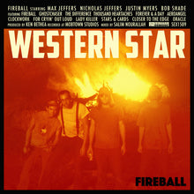 Western Star: Fireball (Vinyl LP)