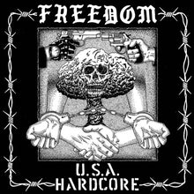 Freedom: Usa Hardcore (Vinyl LP)