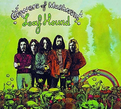 Leaf Hound: Growers of Mushroom (Vinyl LP)