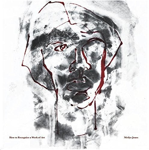 Jones, Meilyr: How to Recognise a Work of Art (7-Inch Single)