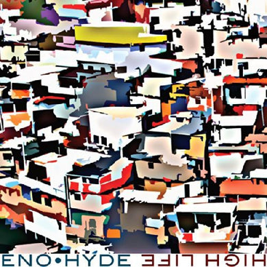 Eno & Hyde: High Life (Vinyl LP)