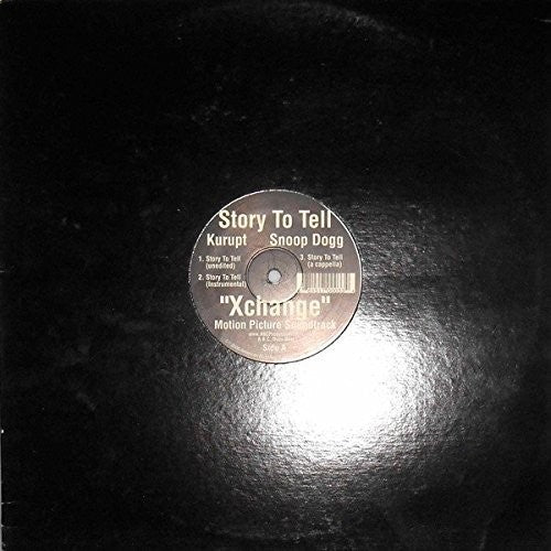Kurupt & Snoop Dogg: Story to Tell (12-Inch Single)