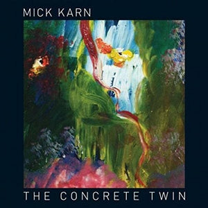 Karn, Mick: The Concrete Twin (Vinyl LP)