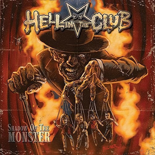 Hell in the Club: Shadow of the Monster (Vinyl LP)