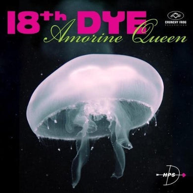 18th Dye: Amorine Queen (LP) (Vinyl LP)
