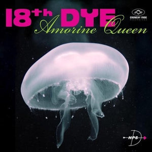 18th Dye: Amorine Queen (LP) (Vinyl LP)