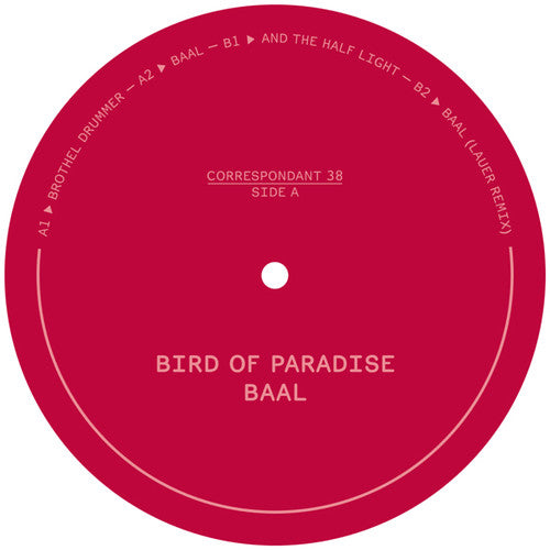 Bird of Paradise: Baal (12-Inch Single)