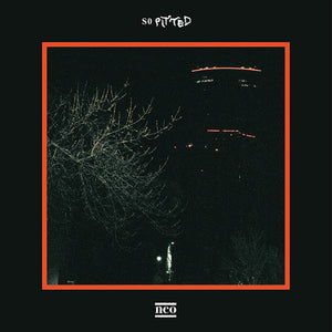 So Pitted: Neo (Vinyl LP)
