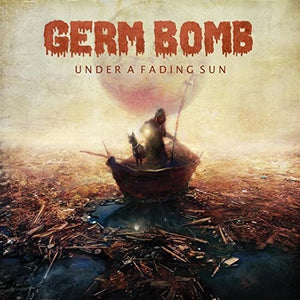 Germ Bomb: Under a Fading Sun (Vinyl LP)
