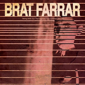 Farrar, Brat: Being with You (7-Inch Single)
