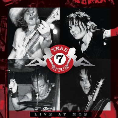7 Year Bitch: Live at Moe (Vinyl LP)