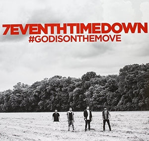 7Eventh Time Down: God Is on the Move (Vinyl LP)