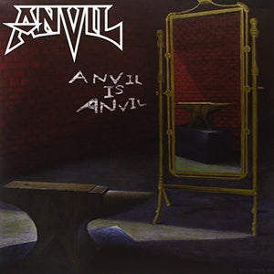 Anvil: Anvil Is Anvil (Vinyl LP)