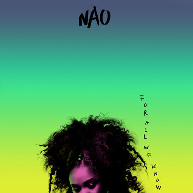Nao: For All We Know (Vinyl LP)
