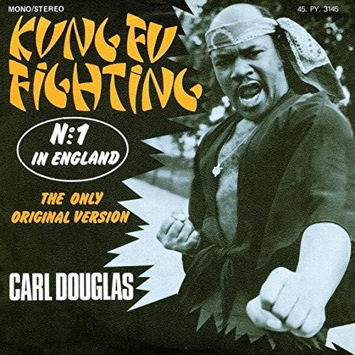 Carl Douglas: Kung Fu Fighting (7-Inch Single)