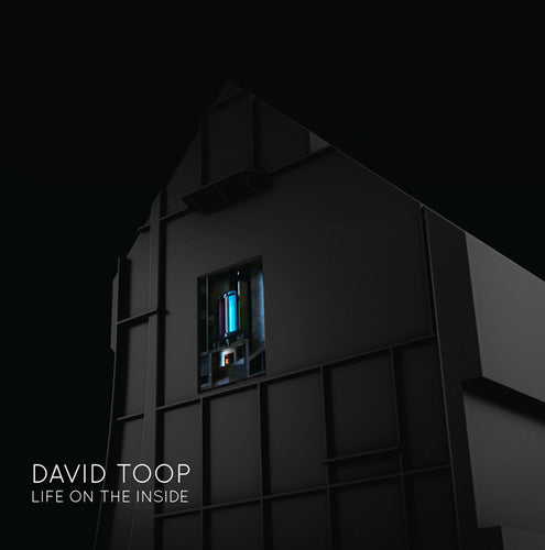 Toop, David: Life on the Inside (Vinyl LP)