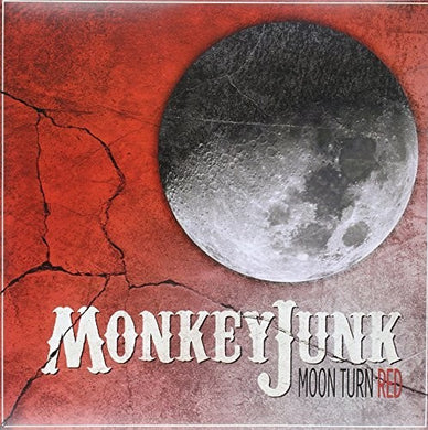 Monkey Junk: Moon Turn Red (LP) (Vinyl LP)
