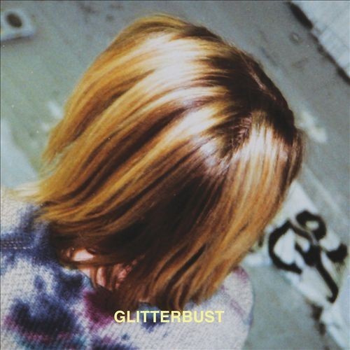 Glitterbust: Glitterbust (Vinyl LP)