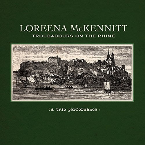 McKennitt, Loreena: Troubadours on the Rhine (Vinyl LP)